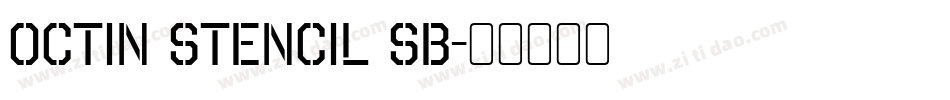 Octin Stencil Sb字体转换